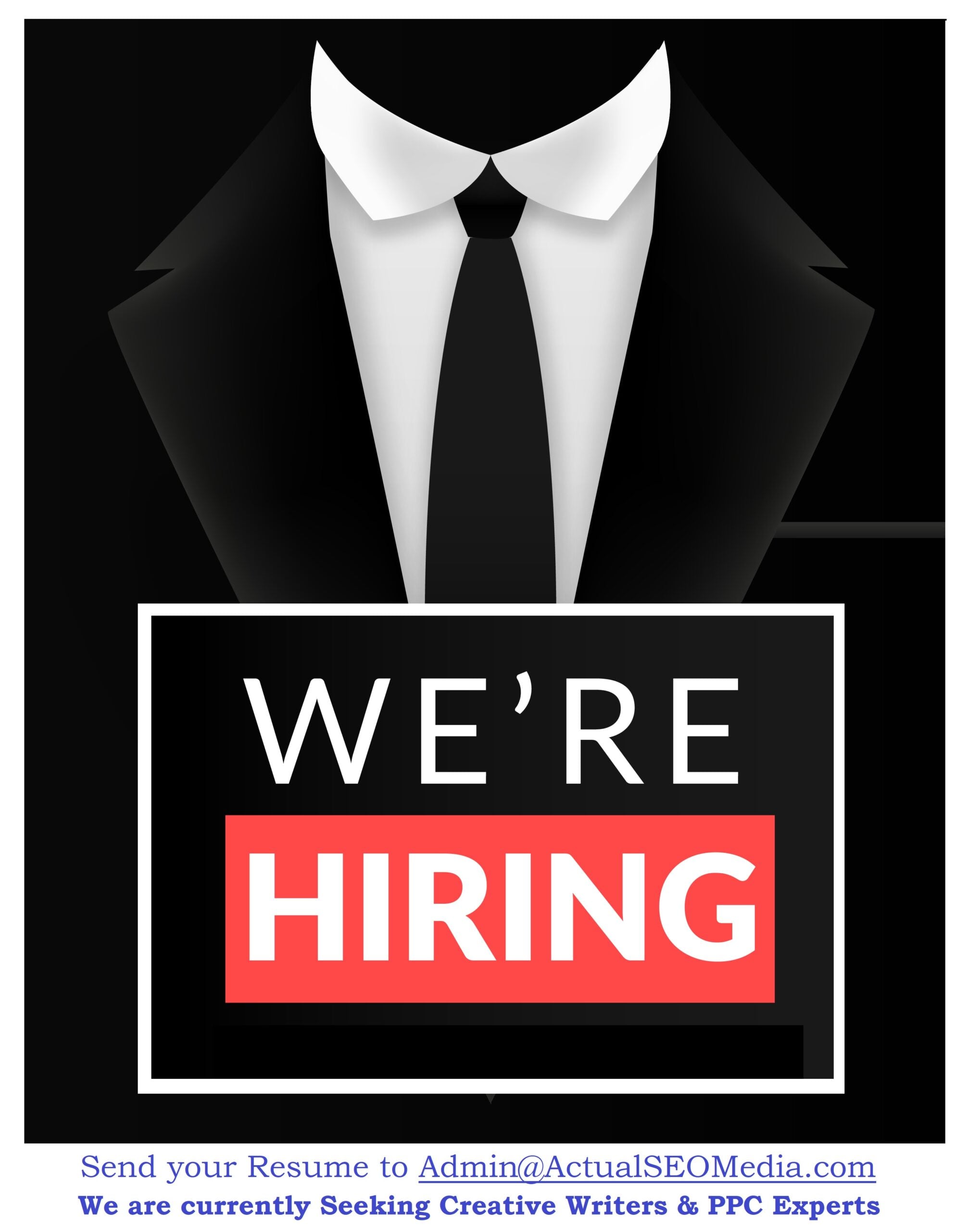 We're looking to hire PPC experts and creative writers.